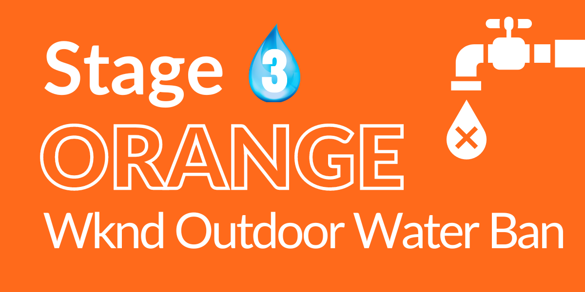 Orange rectangle indicating stage 3 weekend outdoor water ban